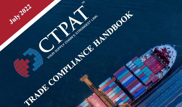 CTPAT Trade Compliance Handbook